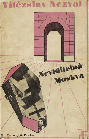 Lot 3542, Auction  101, Nezval, Vitezslav, Neviditelna Moskva