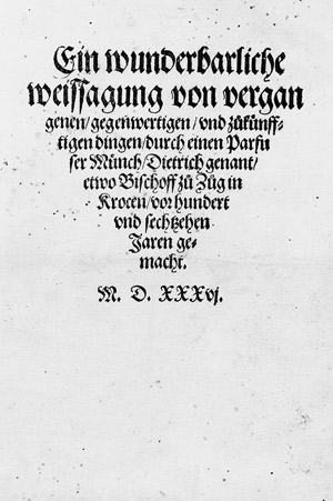 Lot 1052, Auction  103, Dietrich von Zengg, Ein wunderbarliche weissagung