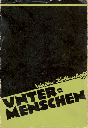 Lot 3318, Auction  105, Kolbenhoff, Walter, Untermenschen