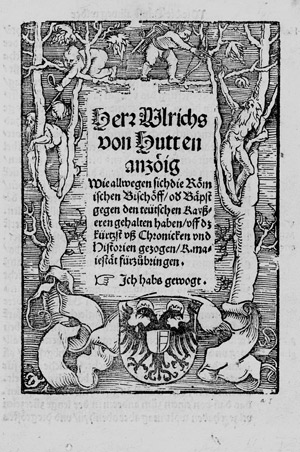 Lot 1069, Auction  107, Hutten, Ulrich von und Baldung Grien, Hans, Herr Ulrichs von Hutten anzoig, Wie allwegen sich die Römischen Bischöff