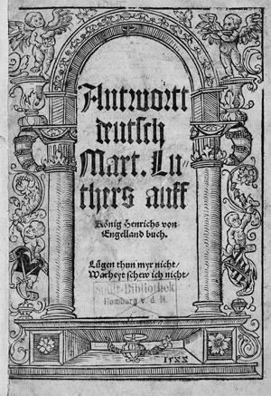 Lot 1078, Auction  111, Luther, Martin, Antwort deutsch auff König Henrichs von Engelland buch