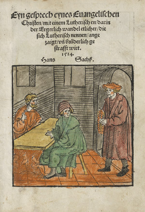 Lot 586, Auction  112, Sachs, Hans, Eyn gesprech eynes Euangelischen Christen