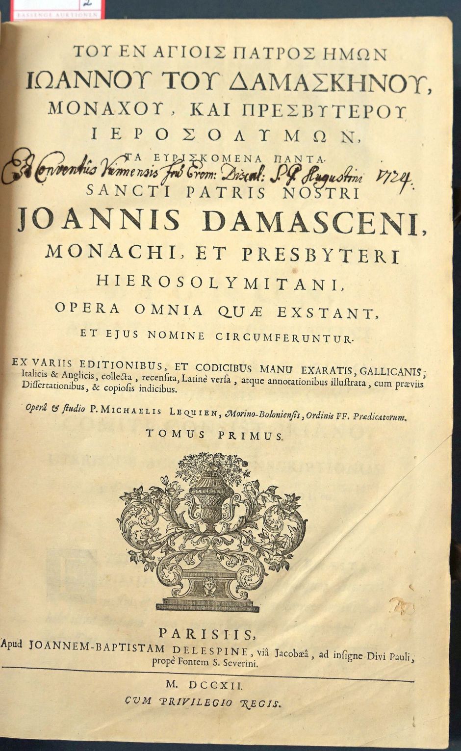 Lot 1293, Auction  115, Johannes Damascenus, Opera omnia quae exstant