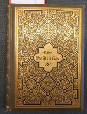 Lot 2033, Auction  116, Dahn, Felix, Was ist Liebe