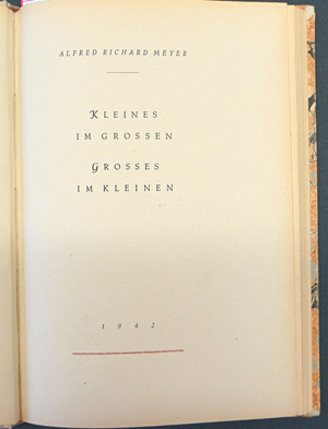 Lot 3410, Auction  116, Meyer, Alfred Richard, Kleines im Grossen. Grosses im Kleinen