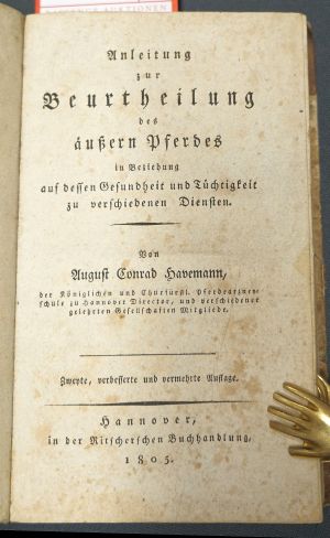 Lot 354, Auction  119, Havemann, August Conrad, Anleitung zur Beurtheilung des äußern Pferdes
