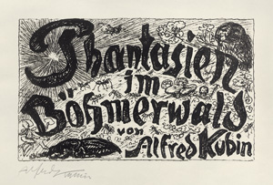 Lot 3560, Auction  120, Kubin, Alfred, Phantasien im Böhmerwald