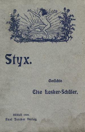Lot 3591, Auction  120, Lasker-Schüler, Else, Styx