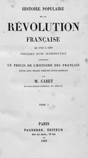 Lot 457, Auction  121, Cabet, Etienne, Histoire populaire de la Révolution française de 1789 à 1830