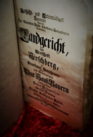 Lot 473, Auction  121, Ickstatt, Johann Adam von, Geschicht- und Actenmäßiger Unterricht Von dem Chur-Bayerischen ... Landgericht