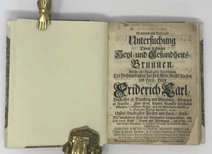 Lot 305, Auction  122, Beringer, Johannes Bartholomäus Adam, Gründlich- und richtigste Untersuchung deren Kißinger Heyl- und Gesundheits-Brunnen