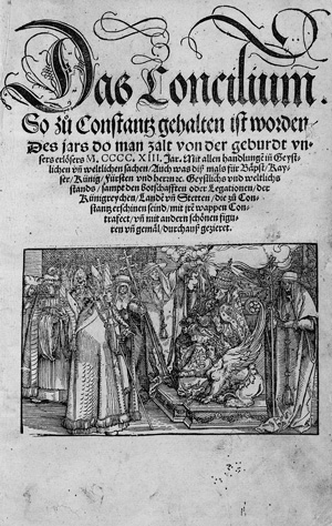 Lot 1470, Auction  122, Richental, Ulrich von, Das Concilium so zu Constantz gehalten ist worden
