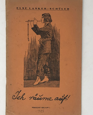 Lot 3220, Auction  122, Lasker-Schüler, Else, Ich räume auf! (signiert)
