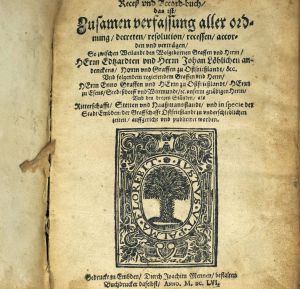 Lot 199, Auction  123, Receß und Accord-buch, das ist, Zusamen verfassung aller ordnung, decreten, resolution etc.