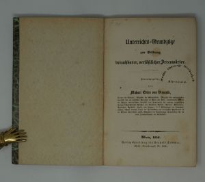 Lot 332, Auction  123, Viszánik, Michael, Unterrichts-Grundzüge zur Bildung brauchbarer, verlässlicher Irrenwärter