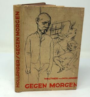 Lot 3207, Auction  123, Hollander, Walther von und Bellmer, Hans, Gegen Morgen