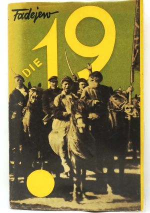 Lot 3408, Auction  123, Fadejew, Alexander, Die Neunzehn