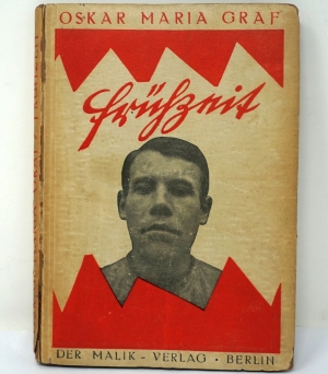 Lot 3315, Auction  124, Graf, Oskar Maria, Frühzeit 