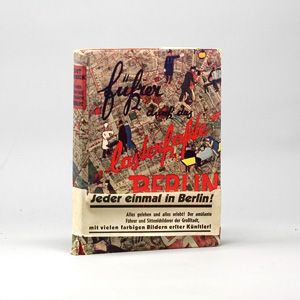 Lot 241, Auction  125, Moreck, Curt, Führer durch das "lasterhafte" Berlin. Leipzig, Verlag moderner Stadtführer, 1931. - Erste Ausgabe in OSchutzumschlag und OBauchbinde