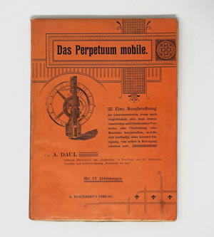 Lot 396, Auction  125, Daul, Anton, Das Perpetuum mobile. Wien u. a., A. Hartleben, 1900