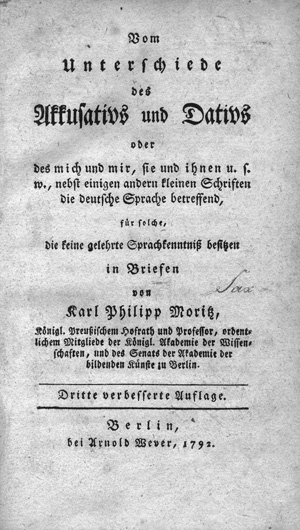 Lot 1669, Auction  125, Moritz, Karl Philipp, Vom Unterschiede des Akkusativs und Dativs. Berlin, Arnold Wever, 1792. - Seltene dritte Auflage