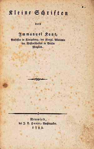 Lot 1782, Auction  125, Kant, Immanuel, Kleine Schriften. Neuwied, J. T. Haupt, 1793