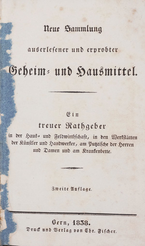 Lot 399, Auction  126, Neue Sammlung, auserlesener und erprobter Geheim- und Hausmittel 