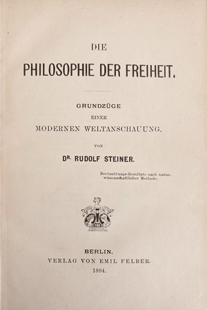 Lot 2130a, Auction  126, Steiner, Rudolf, Die Philosophie der Freiheit [und:] Goethes Weltanschauung (EA)