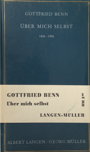 Lot 3024, Auction  126, Benn, Gottfried, Über mich selbst 1886-1956 (Widmungsexemplar)