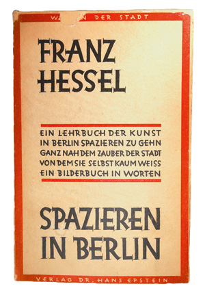 Lot 3154, Auction  126, Hessel, Franz, Spazieren in Berlin