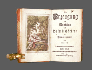 Lot 326, Auction  127, Tissot, S. A. D., Die Erzeugung der Menschen und Heimlichkeiten der Frauenzimmer