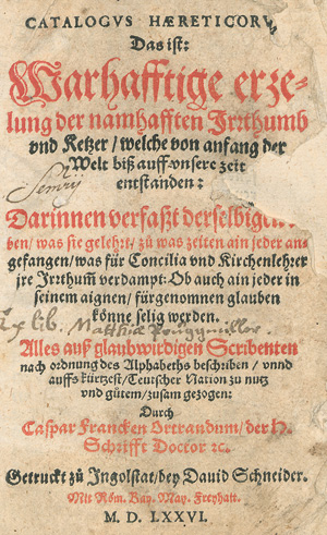 Los 1121 - Franck, Caspar - Catalogus haereticorum. Das ist: Wahrhafftige erzelung der namhafften Irrthumb und Ketzer - 0 - thumb