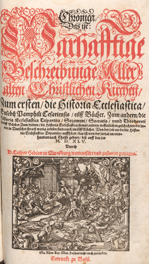 Lot 1130, Auction  127, Hedio, Caspar, Chronica, das ist: Warhafftige Beschreibunge Aller alten Christlichen Kirchen