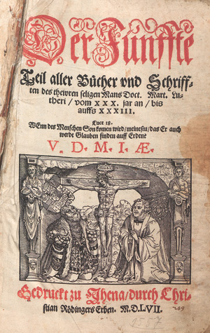 Los 1153 - Luther, Martin - Der fünffte Teil aller Bücher und Schrifften - 1 - thumb