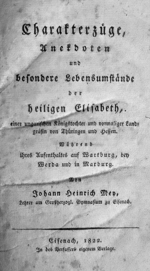 Lot 2124, Auction  127, Mey, Johann Heinrich, Charakterzüge, Anekdoten und besondere Lebensumstände der heiligen Elisabeth