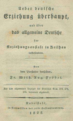 Lot 2197, Auction  127, Fröbel, Friedrich Wilhelm August, Ueber deutsche Erziehung überhaupt