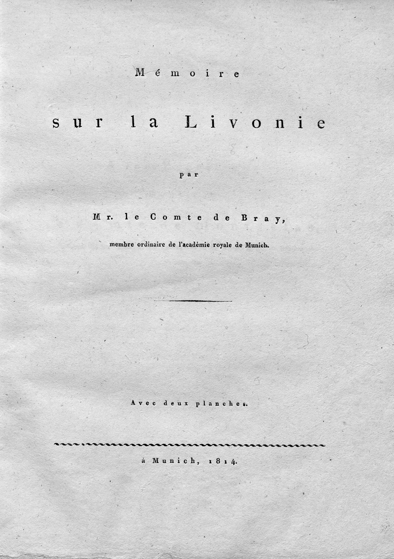Lot 118, Auction 127, Bray, François Gabriel von, Mémoire sur la Livonie