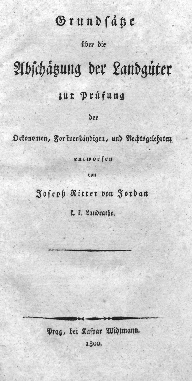 Lot 374, Auction 127, Jordan, Joseph Ritter v., Grundsätze über die Abschätzung der Landgüter