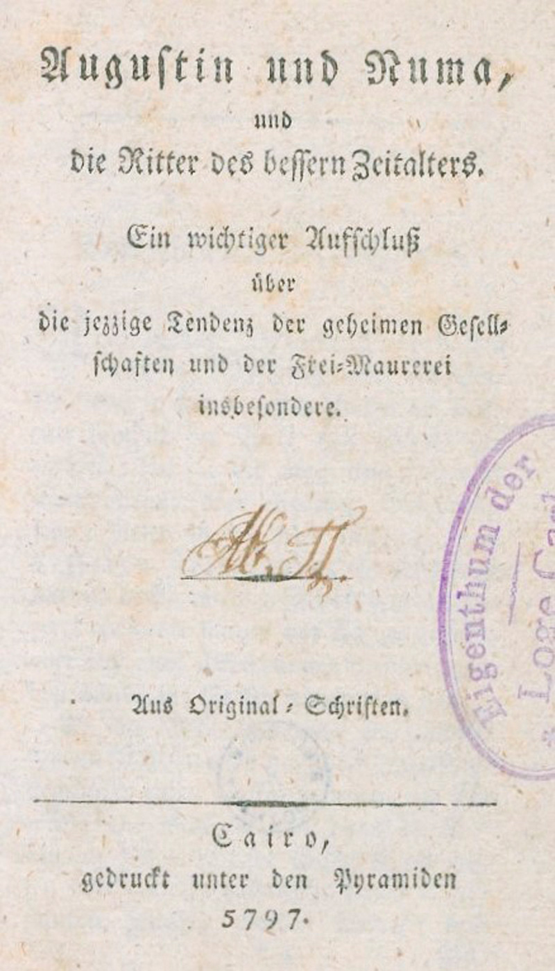 Lot 419, Auction 127, Augustin und Numa, und die Ritter des bessern Zeitalters. Ein wichtiger Aufschluß über die jezzige Tendenz der geheimen Gesellschaften und der Frei-Maurerei
