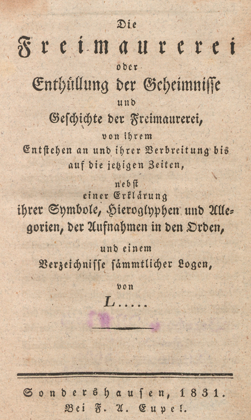 Lot 425, Auction 127, Freimaurerei oder Enthüllung der Geheimnisse, Die, und Geschichte der Freimaurerei