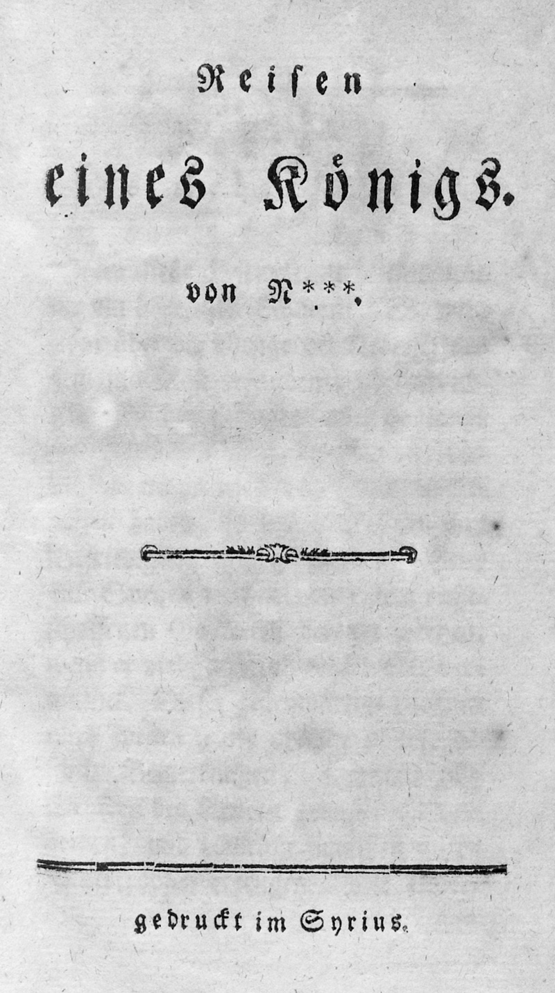 Lot 2134, Auction 127, Reisen eines Königs von N***, Hirschberg, Ussner, 1791