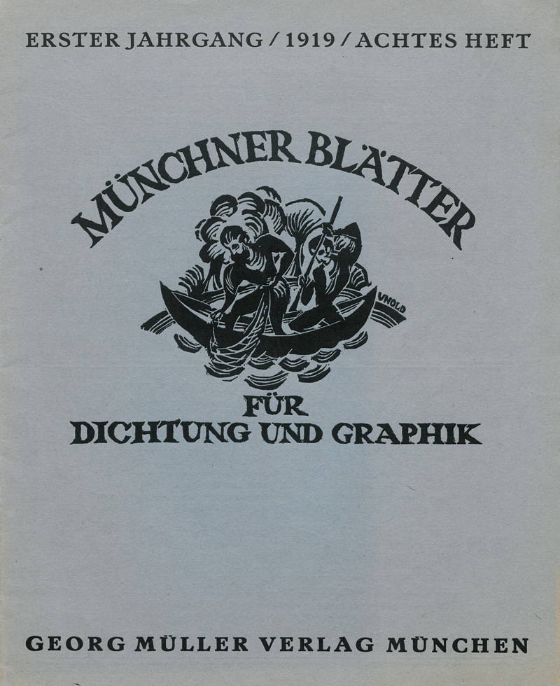Lot 3243, Auction  127, Münchner Blätter für Dichtung und Graphik, Eine Monatsschrift in genossenschaftlichem Zusammenwirken
